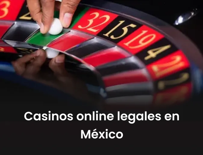 Casinos online legales en México
